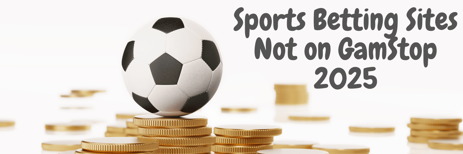 Discovering the Best Betting Sites Non Gamstop